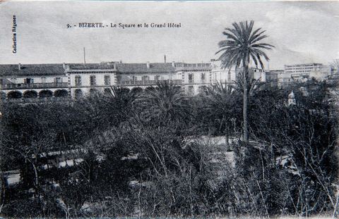 Le square et le Grand Hôtel à Bizerte - Carte postale ancienne Tunisie